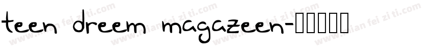 Teen Dreem Magazeen字体转换